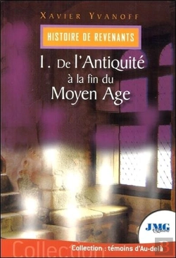 Bertrand.pt - Histoire De Revenants T.1 ; De L'Antiquité À La Fin Du Moyen Âge
