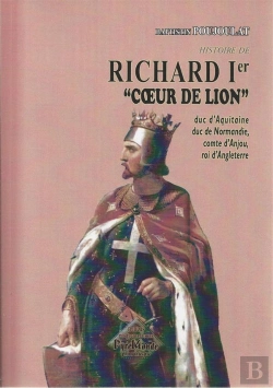 Bertrand.pt - Histoire De Richard 1er Coeur De Lion