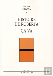 Histoire De Roberta ; Ça Va