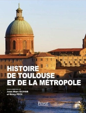 Histoire De Toulouse Et De La Métropole