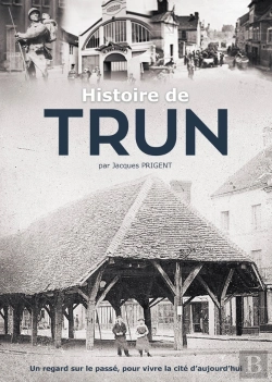 Bertrand.pt - Histoire De Trun