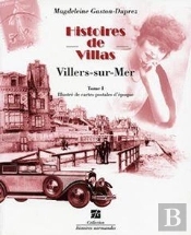 Histoire De Villas Tiii Villers-Sur-Mer