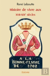Histoire De Vivre Aux Xvii-Xixe Siècles