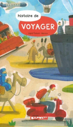 Bertrand.pt - Histoire De Voyager
