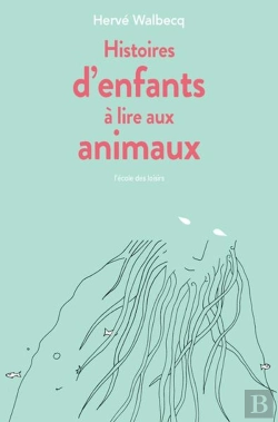 Bertrand.pt - Histoire D'Enfants À Lire Aux Animaux