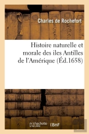 Histoire Des Antilles De L Amerique Edition 1658