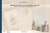 Histoire Des Archives Privées Huet De Froberville