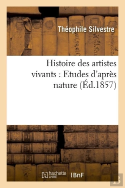 Bertrand.pt - Histoire Des Artistes Vivants Edition 1857