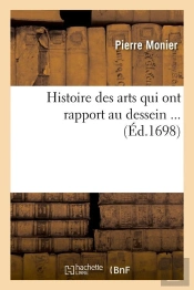 Histoire Des Arts Au Dessein Edition 1698