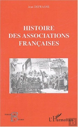 Bertrand.pt - Histoire Des Associations Francaises