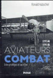 Histoire Des Aviateurs Pendant La Guerre 1914-1918