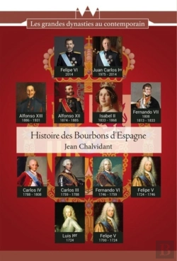 Bertrand.pt - Histoire Des Bourbons D'Espagne