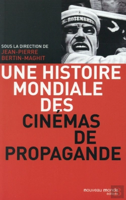 Bertrand.pt - Histoire Des Cinémas De Propagande Opus Magnum