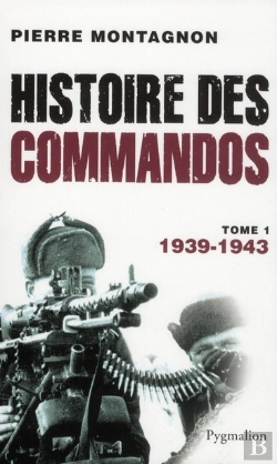 Bertrand.pt - Histoire Des Commandos T.1