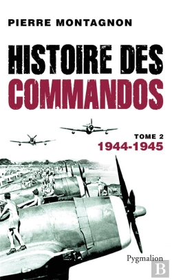 Bertrand.pt - Histoire Des Commandos T.2