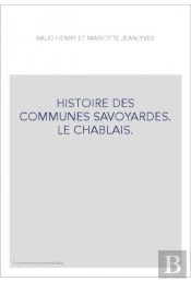 Histoire Des Communes Savoyardes : Le Chablais