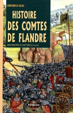 Bertrand.pt - Histoire Des Comtes De Flandre T01