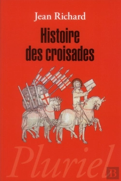 Bertrand.pt - Histoire Des Croisades