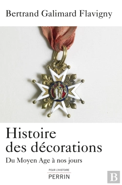 Bertrand.pt - Histoire Des Decorations (Titre Provisoire)