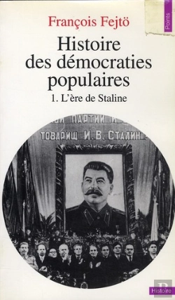 Bertrand.pt - Histoire Des Démocraties Populaires T.1 ; L'Ère De Staline