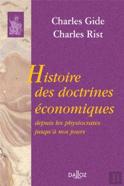 Bertrand.pt - Histoire Des Doctrines Économiques ; Depuis Les Physiocrates Jusqu'À Nos Jours