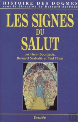 Bertrand.pt - Histoire Des Dogmes T.3 ; Signes Du Salut