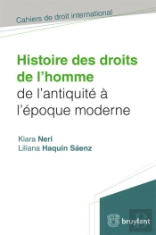Histoire Des Droits De L'Homme De L'Antiquité À L'Époque Moderne