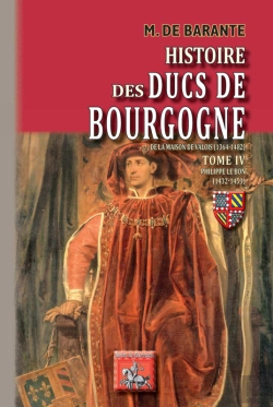 Bertrand.pt - Histoire Des Ducs De Bourgogne De La Maison De Valois (1364-1482) Tome 4 ; Philippe Le Bon (1432-1453)