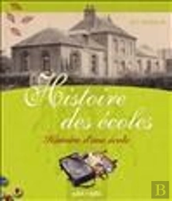 Bertrand.pt - Histoire Des Écoles ; Histoire D'Une École