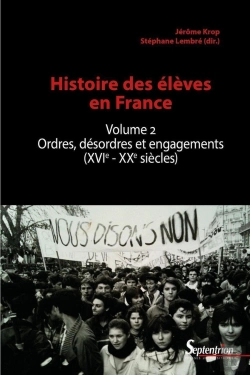 Bertrand.pt - Histoire Des Élèves Tome 2 ; Ordres, Désordres Et Engagements (Xvie-Xxie Siècles)