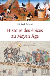 Histoire Des Épices Au Moyen Âge