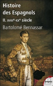 Histoire Des Espagnols T.2