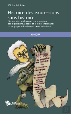 Bertrand.pt - Histoire Des Expressions Sans Histoire