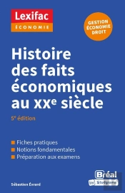 Histoire Des Faits Économiques Au Xxe Siècle