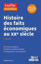 Histoire Des Faits Économiques Du Xxe Siècle
