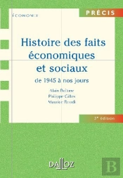 Histoire Des Faits Économiques Et Sociaux De 1945 À Nos Jours (3e Édition)