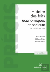 Histoire Des Faits Économiques Et Sociaux De 1945 À Nos Jours (6e Édition)