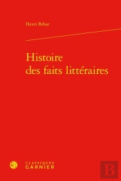 Histoire Des Faits Littéraires