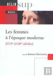 Histoire Des Femmes A L'Epoque Moderne