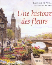 Histoire Des Fleurs