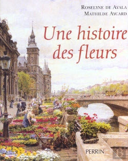 Bertrand.pt - Histoire Des Fleurs