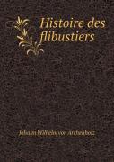 Histoire Des Flibustiers