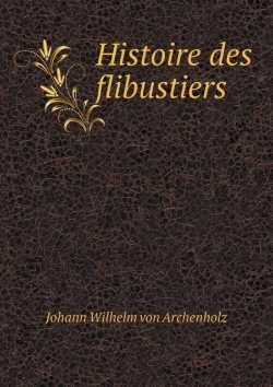 Bertrand.pt - Histoire Des Flibustiers