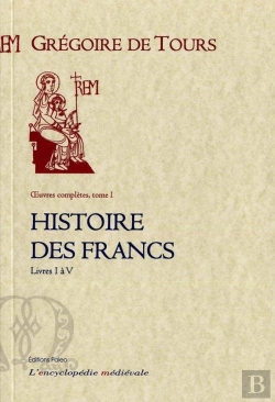 Bertrand.pt - Histoire Des Francs T1
