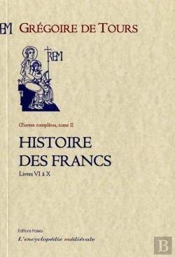 Bertrand.pt - Histoire Des Francs T2