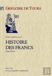 Histoire Des Francs T2