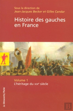 Bertrand.pt - Histoire Des Gauches En France - Tome 1