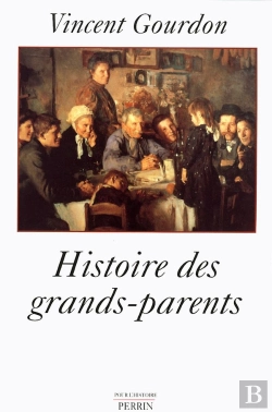 Bertrand.pt - Histoire Des Grands-Parents