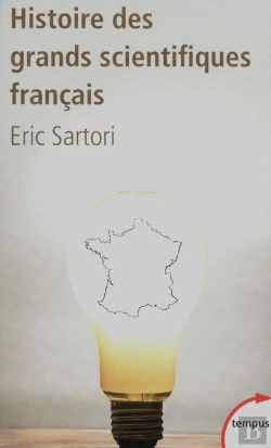 Bertrand.pt - Histoire Des Grands Scientifiques Francais