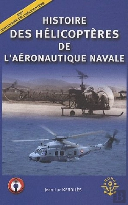 Bertrand.pt - Histoire Des Hélicoptères De L'Aéronautique Navale